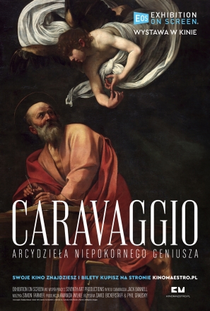 CARAVAGGIO. Arcydzieła niepokornego geniusza