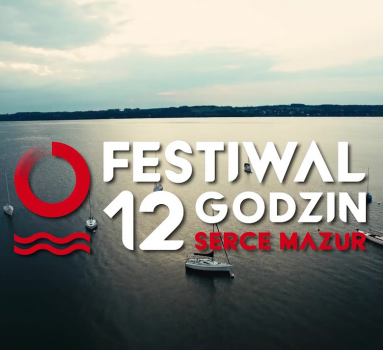 Festiwal 12 Godzin – Serce Mazur