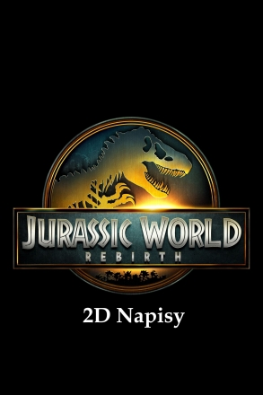 Jurrasic world: Odrodzenie - 2D Napisy 