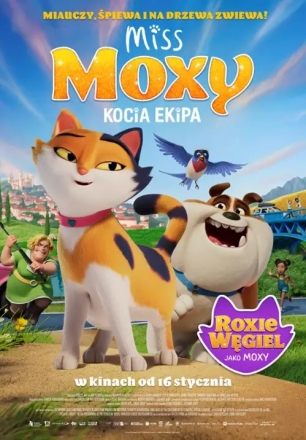  Miss Moxy. Kocia ekipa - 2D Dubbing